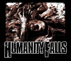 Humanity Falls : Humanity Falls